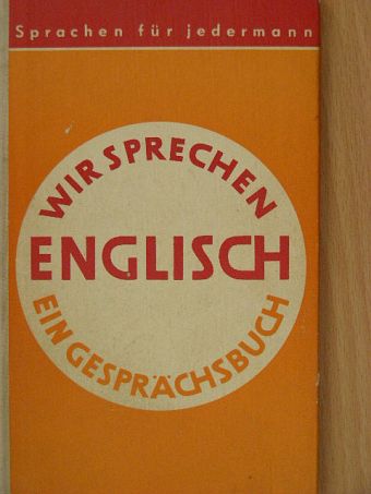 Dr. Bernhard Schindler - Wir sprechen Englisch [antikvár]
