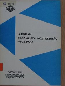 A román szocialista köztársaság vegyipara [antikvár]