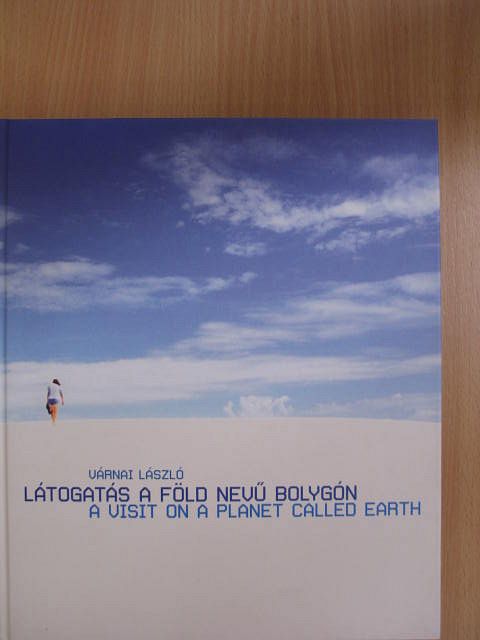 Várnai László - Látogatás a Föld nevű bolygón [antikvár]