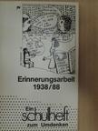 Georg Scheuer - Erinnerungsarbeit 1938/88 [antikvár]