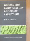 Earl W. Stevick - Images and Options in the Language Classroom [antikvár]