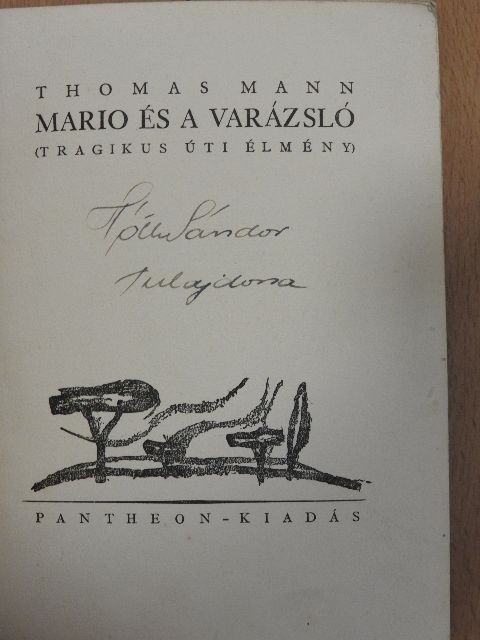 Thomas Mann - Mario és a varázsló [antikvár]