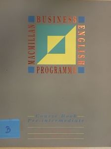 Ian Badger - Macmillan Business English Programme - Pre-Intermediate - Course Book [antikvár]