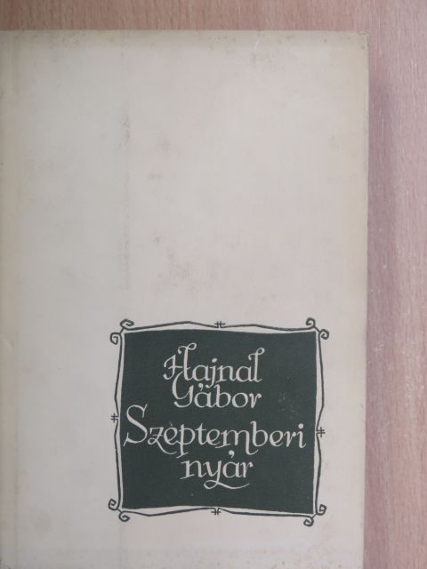 Hajnal Gábor - Szeptemberi nyár [antikvár]
