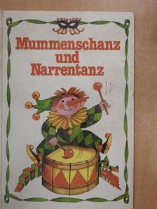 Steffi Findeisen - Mummenschanz und Narrentanz [antikvár]