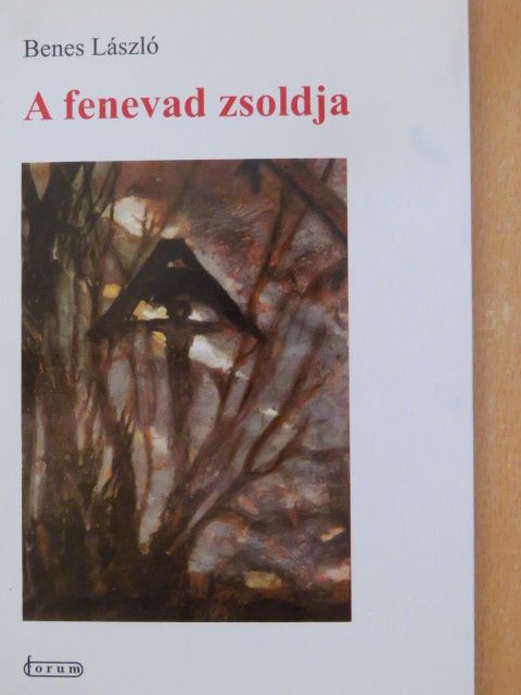 Benes László - A fenevad zsoldja [antikvár]