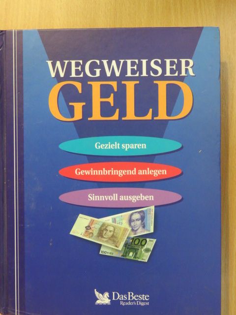 Peter Grieble - Wegweiser Geld [antikvár]