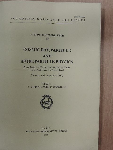G. Salvini - Cosmic Ray, Particle And Astroparticle Physics [antikvár]