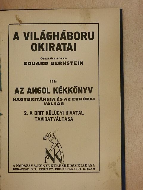 A világháboru okiratai III. [antikvár]