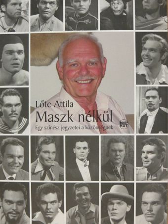 Csiky Iván - Maszk nélkül [antikvár]