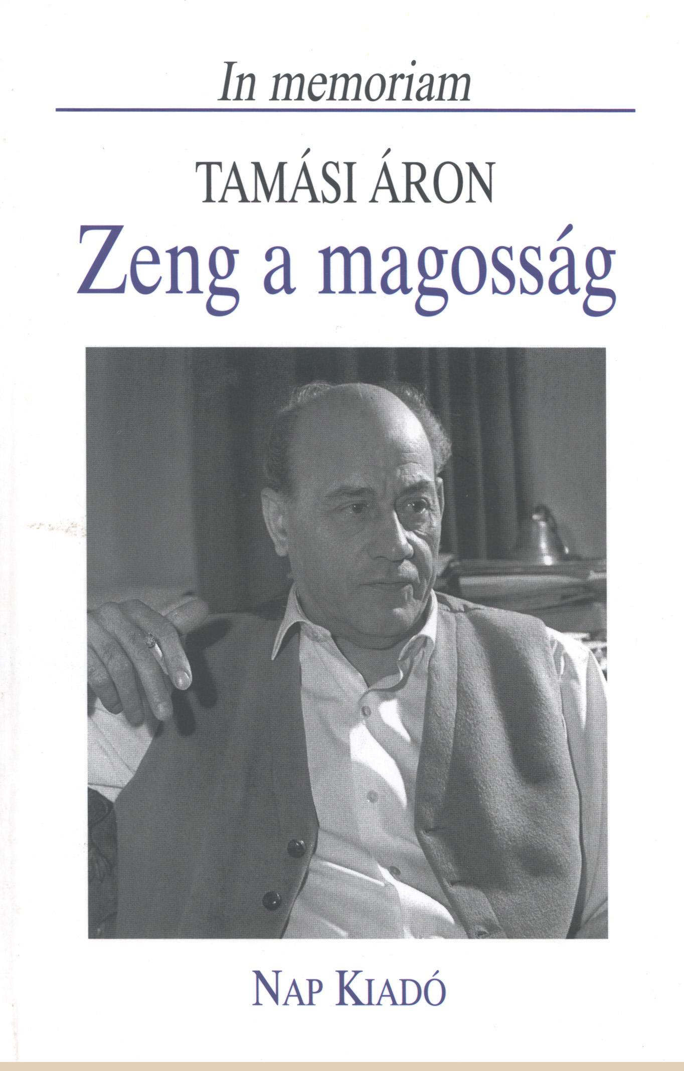 Szerk.: Tamás Menyhért - Zeng a magosság.