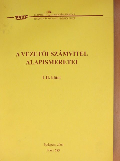 A vezetői számvitel alapismeretei I-II. [antikvár]