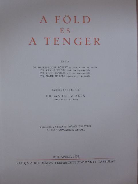 Dr. Ballenegger Róbert - A föld és a tenger [antikvár]
