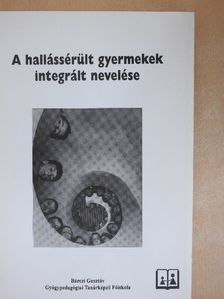 Christine K. Prowse - A hallássérült gyermekek integrált nevelése [antikvár]