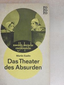 Martin Esslin - Das Theater des Absurden [antikvár]