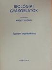 Antalfi Sándor - Biológiai gyakorlatok [antikvár]