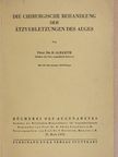 Prof. dr. A. Kettesy - Die Chirurgische Behandlung der Ätzverletzungen des Auges [antikvár]