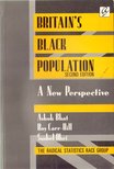 Bhat, Ashok, Carr-Hill, Roy, Ohri, Sushel - Britain's Black Population [antikvár]