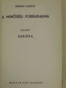 Németh László - A minőség forradalma I-II. [antikvár]