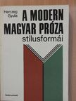 Dr. Király István - A modern magyar próza stílusformái [antikvár]