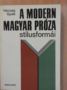 Dr. Király István - A modern magyar próza stílusformái [antikvár]