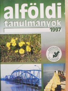 Csatári Bálint - Alföldi tanulmányok 1997 [antikvár]