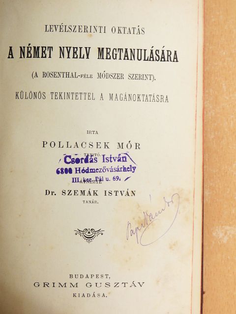 Pollacsek Mór - Levélszerinti oktatás a német nyelv megtanulására 1-15. [antikvár]