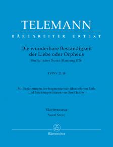 TELEMANN - DIE WUNDERBARE BESTANDIGKEIT DER LIEBE ODER ORPHEUS