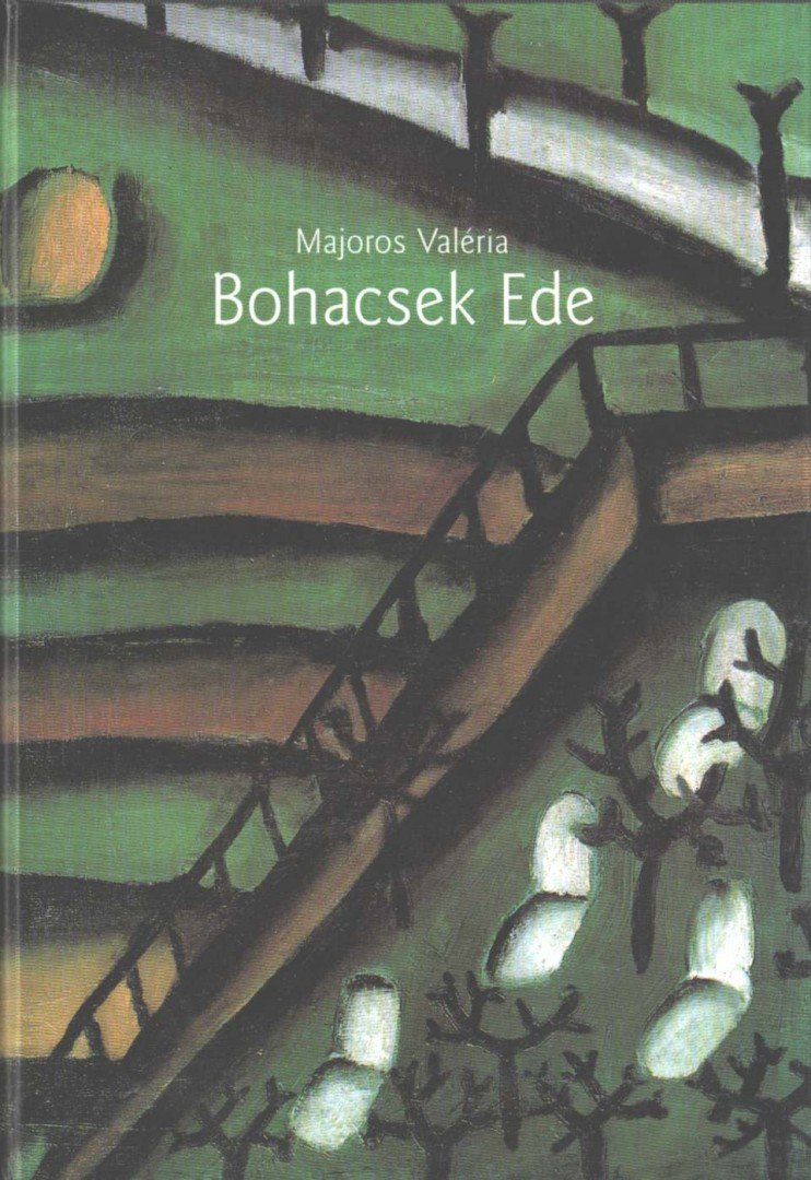 MAJOROS VALÉRIA - Bohacsek Ede [antikvár]