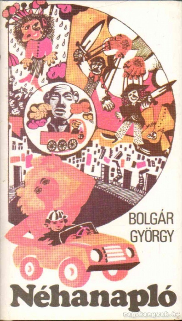 BOLGÁR GYÖRGY - Néhanapló [antikvár]