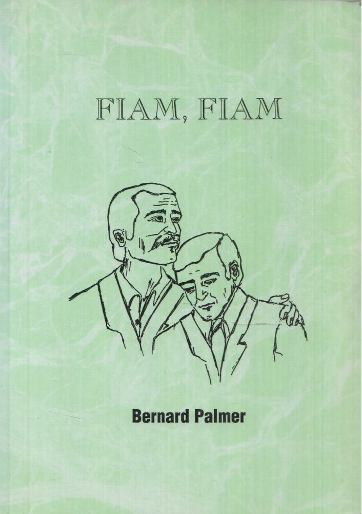 Bernard Palmer - Fiam, fiam [antikvár]