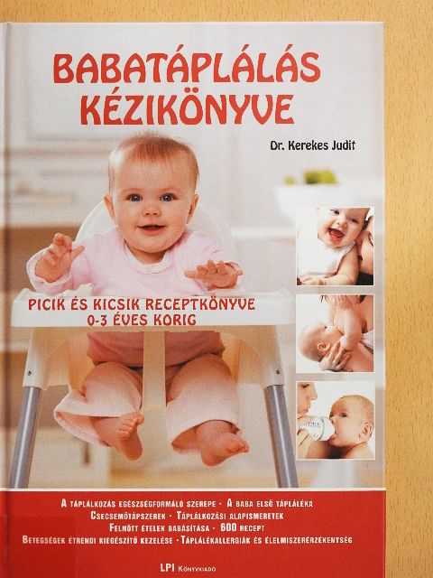 Dr. Kerekes Judit - Babatáplálás kézikönyve [antikvár]
