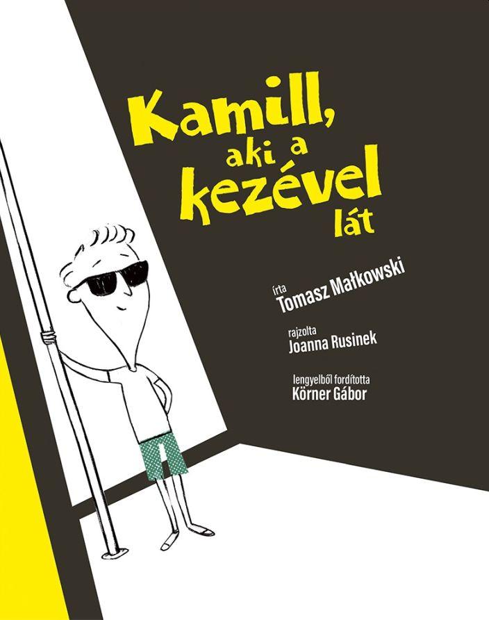 Tomasz Malkowski - Kamil, aki a kezével lát