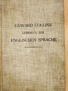 Edward Collins - Lehrbuch der Englischen Sprache (gótbetűs) [antikvár]