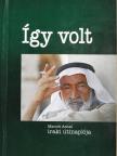Marosi Antal - Így volt (dedikált példány) [antikvár]