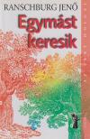 Egymást keresik [antikvár]