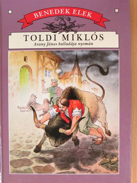 Benedek Elek - Toldi Miklós [antikvár]