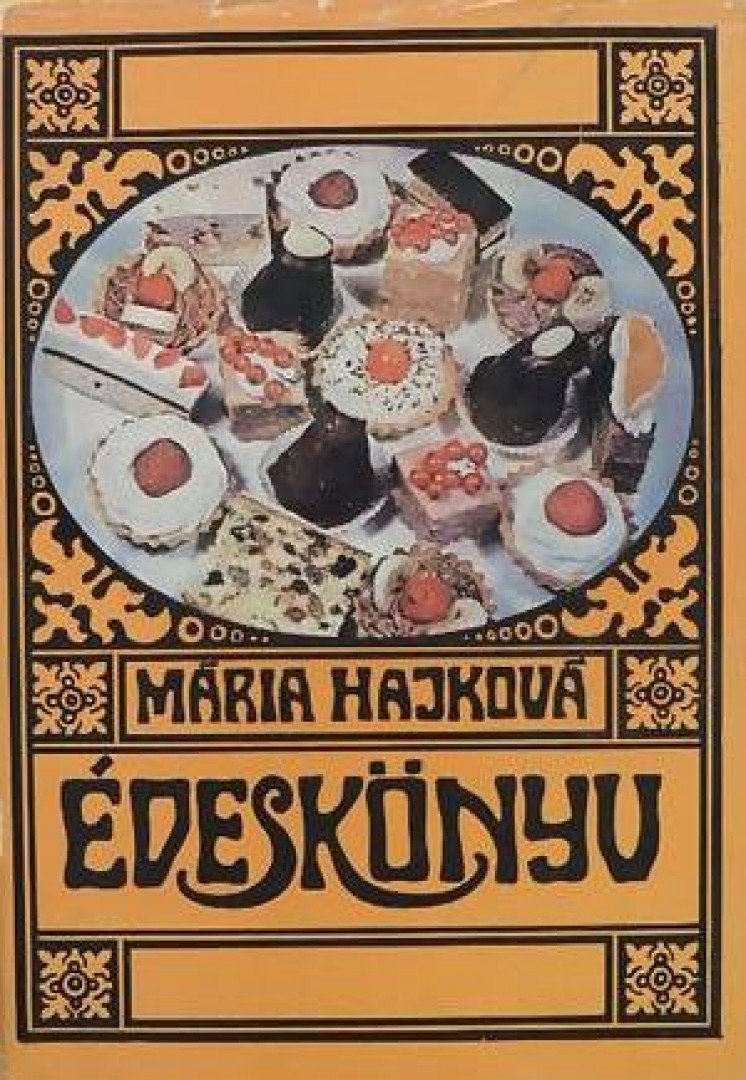 HAJKOVÁ MÁRIA - Édeskönyv [antikvár]