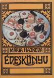HAJKOVÁ MÁRIA - Édeskönyv [antikvár]