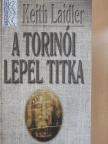 Keith Laidler - A torinói lepel titka [antikvár]