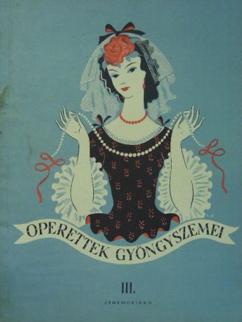 Ábrahám Pál - Operettek gyöngyszemei III. [antikvár]