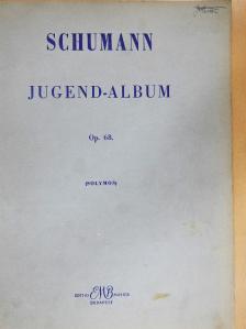 Robert Schumann - Jugend-album [antikvár]