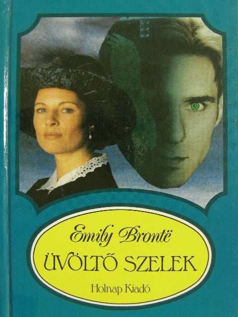 Emily Brontë - Üvöltő szelek [antikvár]