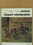Nagy Mari - Játékok vízparti növényekből [antikvár]