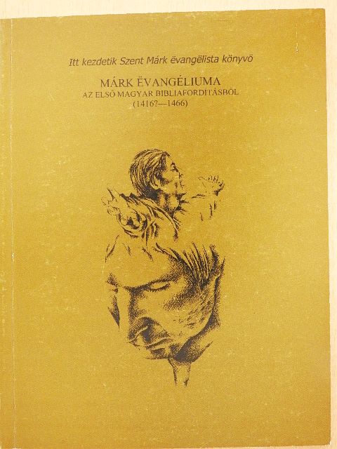 Szent Márk - Márk evangéliuma [antikvár]