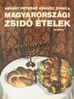 Herbst Péterné Krausz Zorica - Magyarországi zsidó ételek [antikvár]