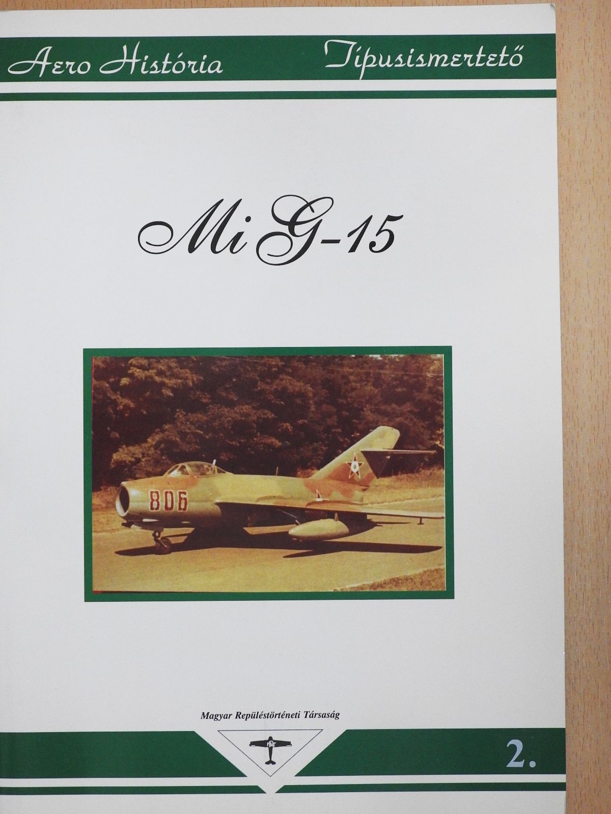 Zsák Ferenc - MiG-15 [antikvár]