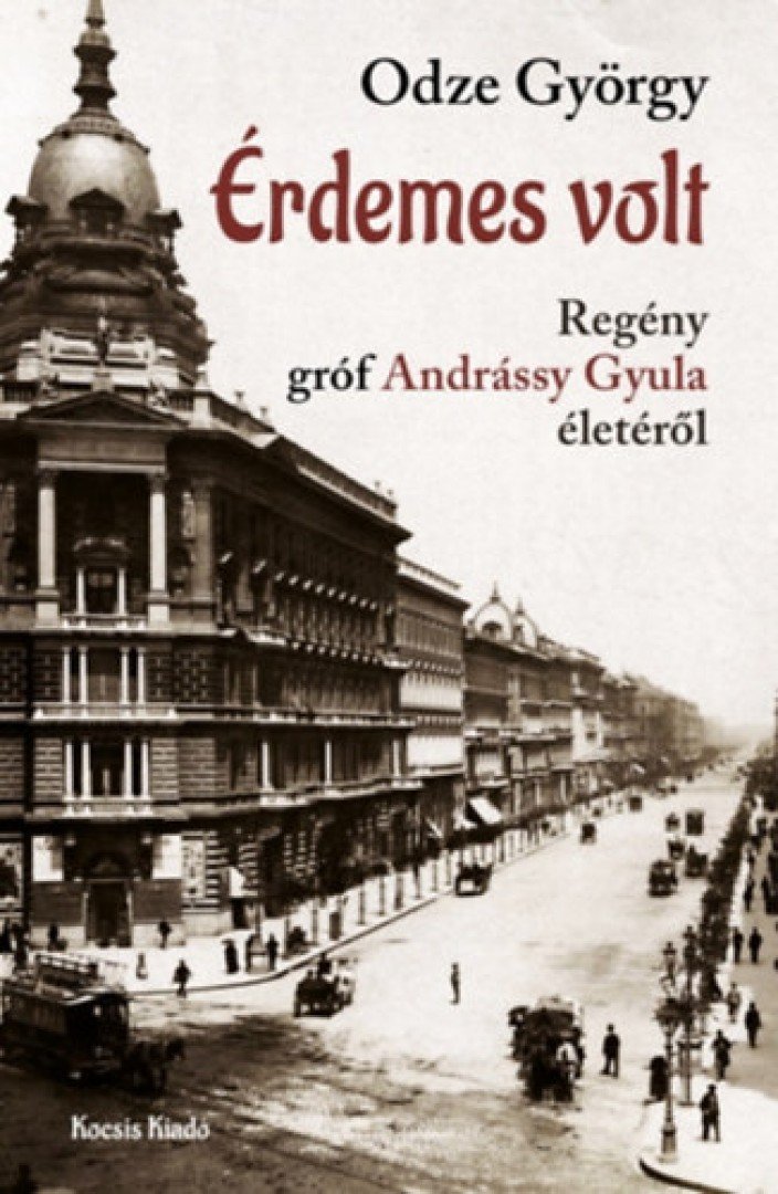 ODZE GYÖRGY - Érdemes volt [antikvár]
