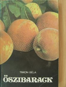 Timon Béla - Őszibarack [antikvár]