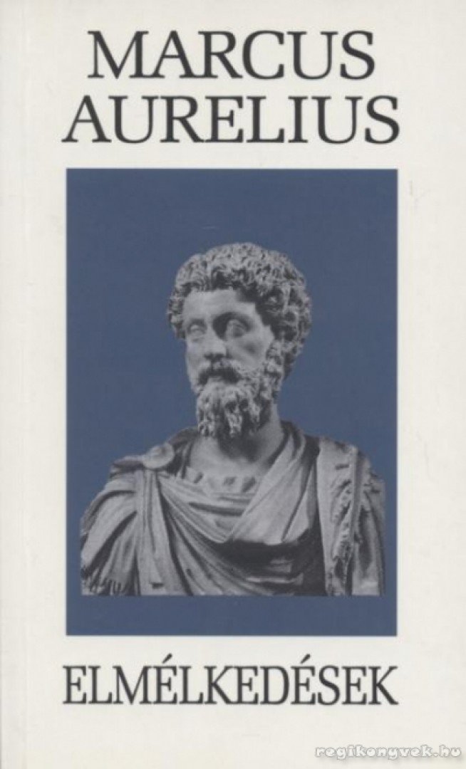 Marcus Aurelius - Elmélkedések [antikvár]